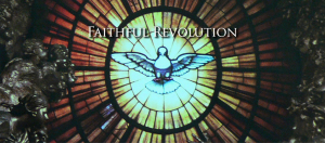 Faithful Revolution