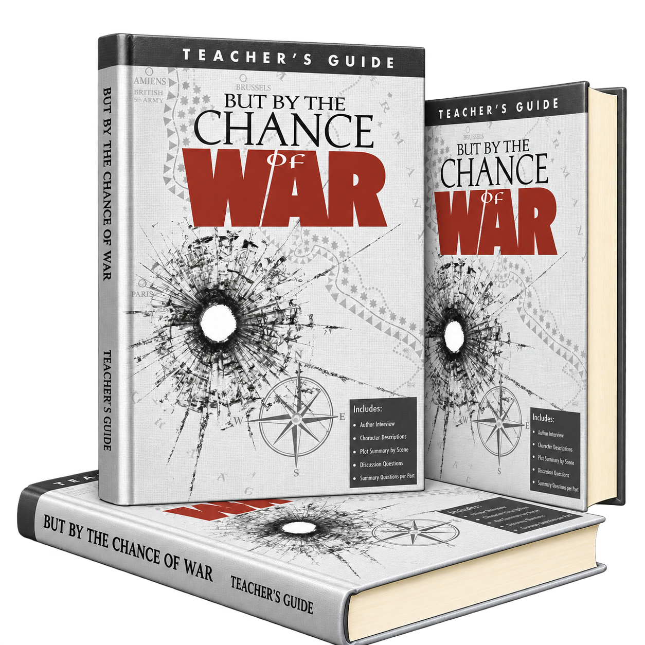 But By The Chance of War — Teacher’s Guide