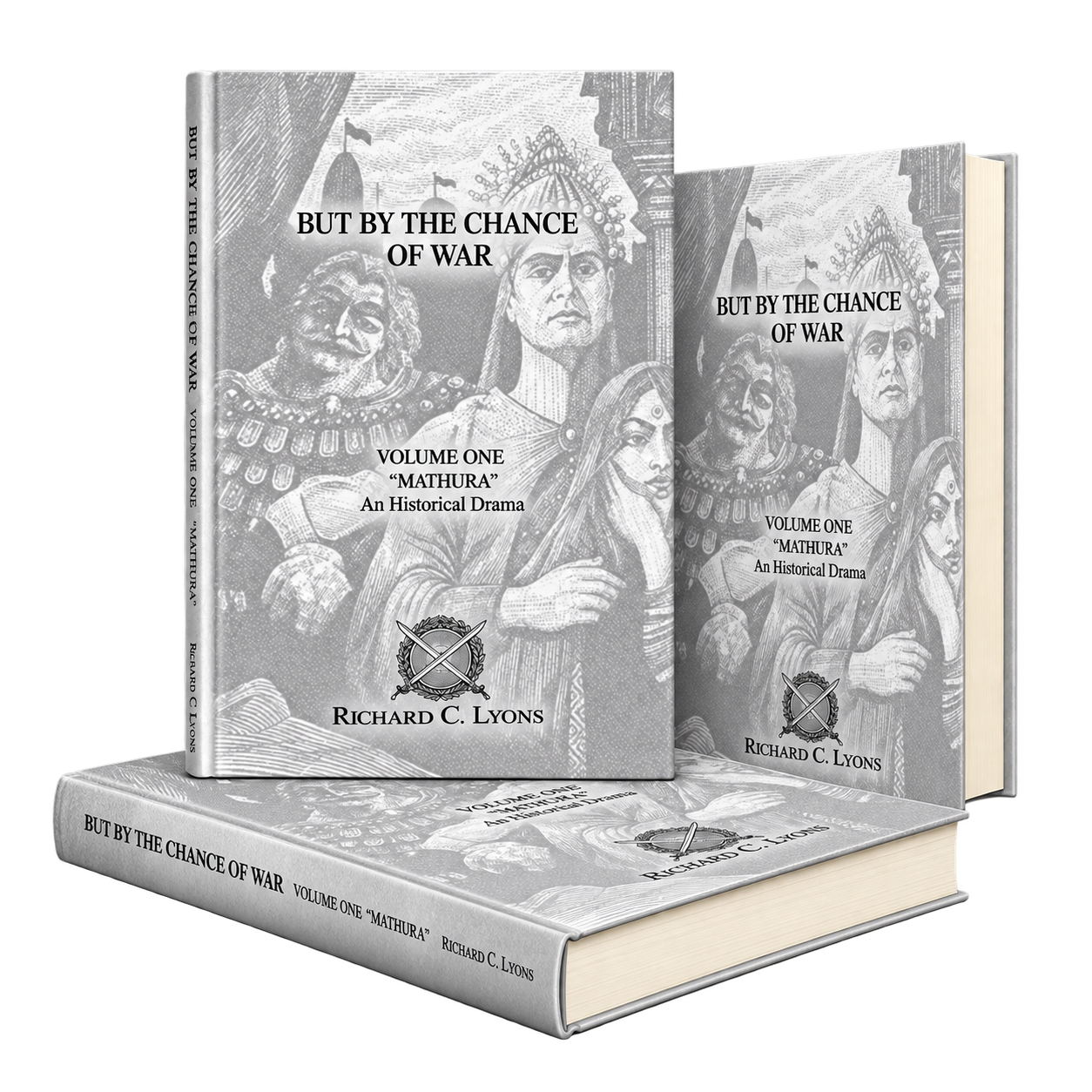 But By The Chance of War — Volume I